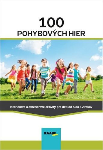 100 pohybových hier 100 pohybových hier