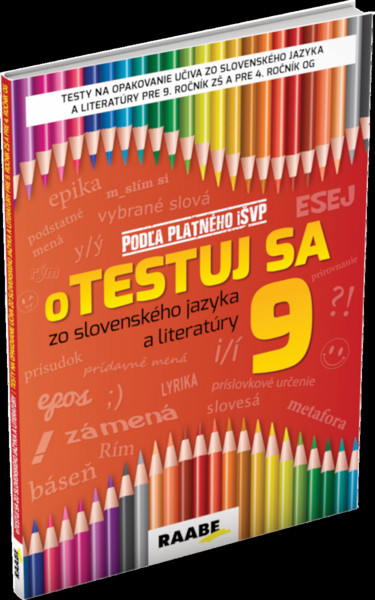 oTESTUJ SA ZO SLOVENSKÉHO JAZYKA A LITERATÚRY 9