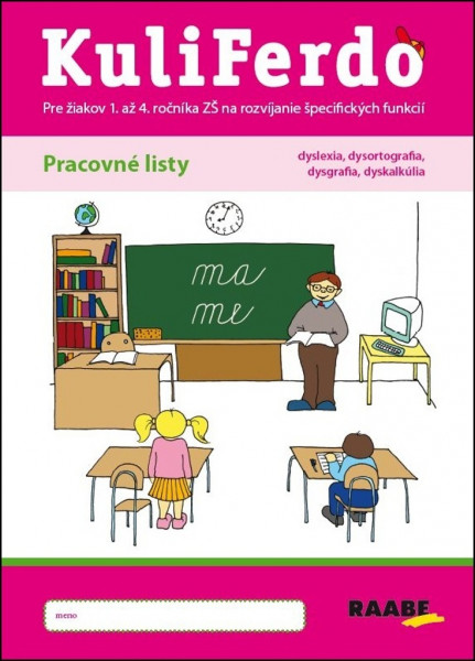 Kuliferdo - Pracovné listy Kuliferdo - Pracovné listy