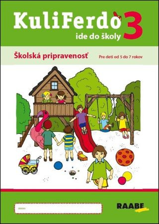 Kuliferdo ide do školy 3 Kuliferdo ide do školy 3