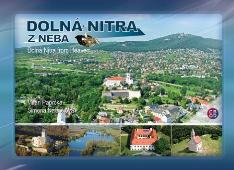 Dolná Nitra z neba Dolná Nitra z neba