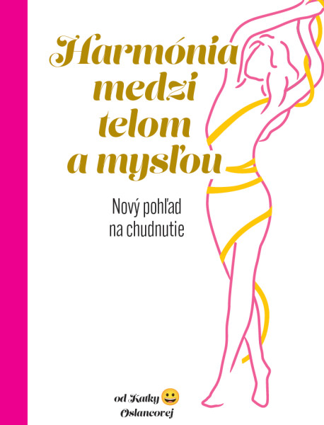 Harmónia medzi telom a mysľou