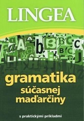 Gramatika súčasnej maďarčiny Gramatika súčasnej maďarčiny