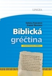 Biblická gréčtina Biblická gréčtina