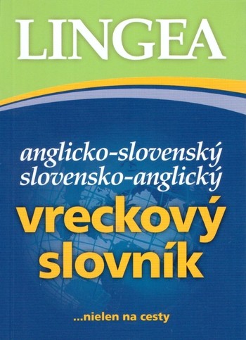 Anglicko-slovenský, slovensko-anglický vreckový slovník, 5. vydanie Anglicko-slovenský, slovensko-anglický vreckový slovník, 5. vydanie