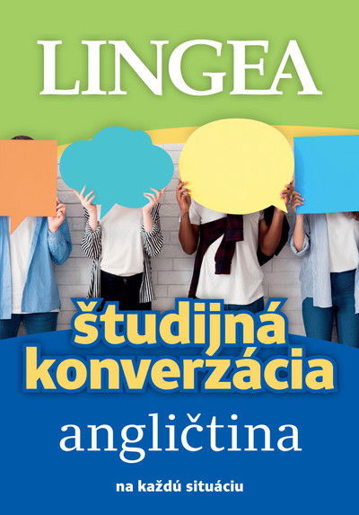 Študijná konverzácia Angličtina Študijná konverzácia Angličtina