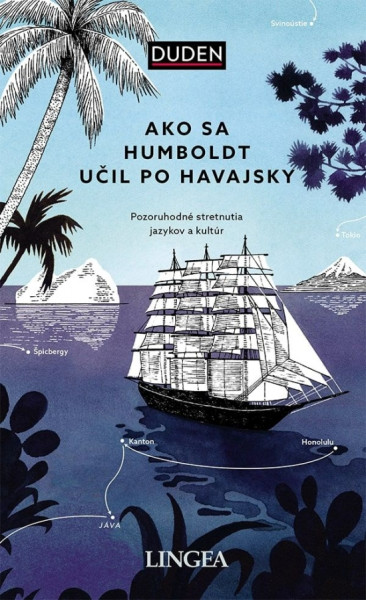 Ako sa Humboldt učil po havajsky Ako sa Humboldt učil po havajsky