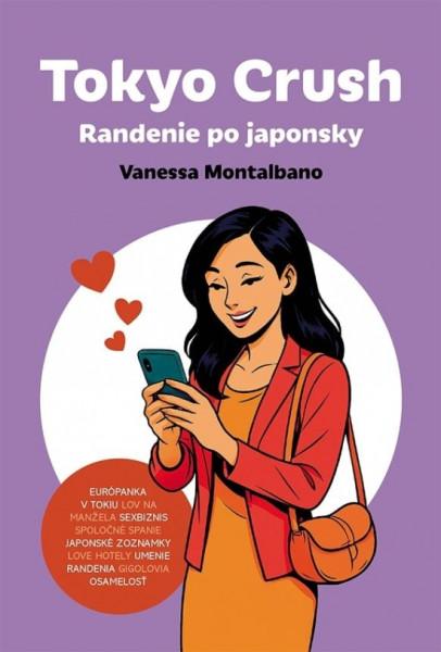 Tokyo Crush: Randenie po japonsky