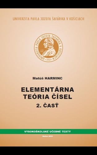 Elementárna teória čísel II. časť Elementárna teória čísel II. časť