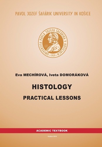 Histology - Practical lessons Histology - Practical lessons