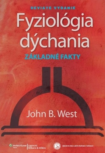 Fyziológia dýchania: Základné fakty Fyziológia dýchania: Základné fakty
