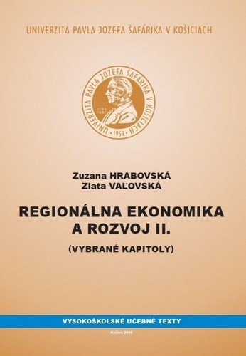 Regionálna ekonomika a rozvoj II Regionálna ekonomika a rozvoj II