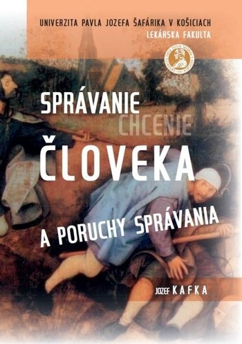 Správanie (chcenie) človeka a poruchy správania Správanie (chcenie) človeka a poruchy správania