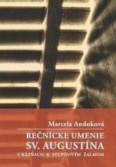 Rečnícke umenie sv. Augustína Rečnícke umenie sv. Augustína