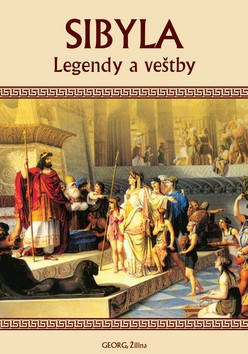 Sibyla - Legendy a veštby Sibyla - Legendy a veštby