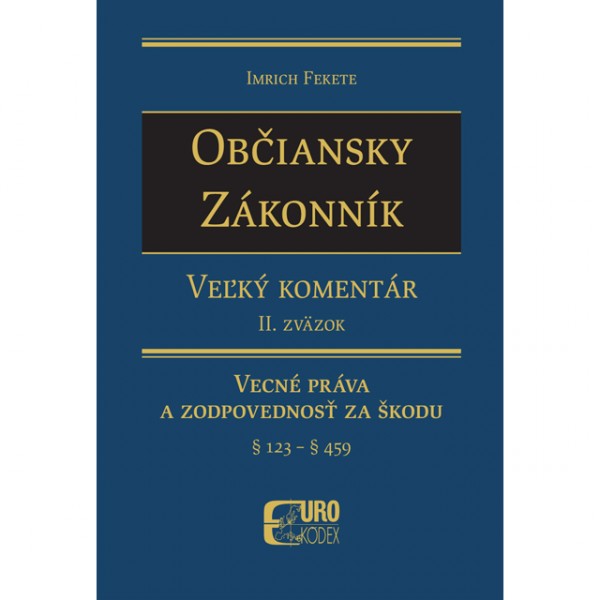 Občiansky zákonník. Veľký komentár 2. zväzok