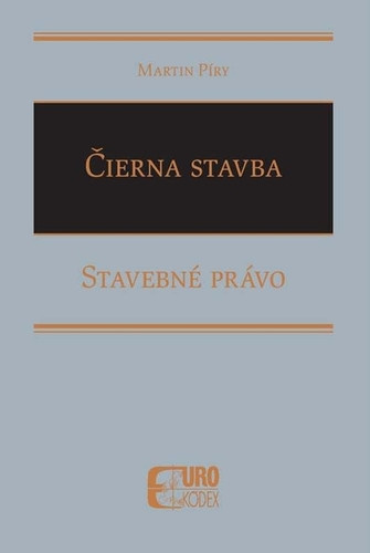 Čierna stavba - Stavebné právo