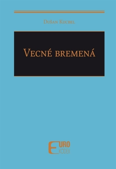 Vecné bremená - Monotematika Vecné bremená - Monotematika