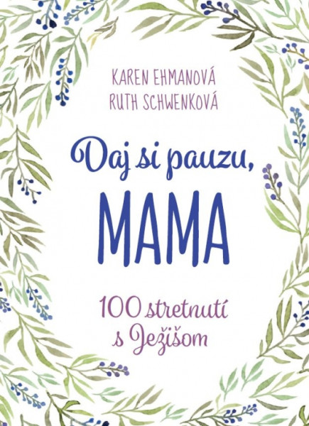 Daj si pauzu, mama Daj si pauzu, mama