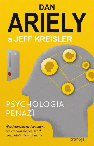 Psychológia peňazí Psychológia peňazí