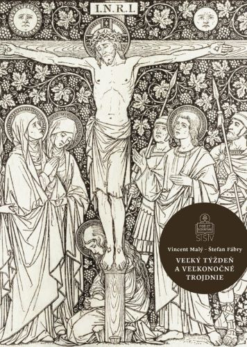 Veľký týždeň a Veľkonočné trojdnie Veľký týždeň a Veľkonočné trojdnie