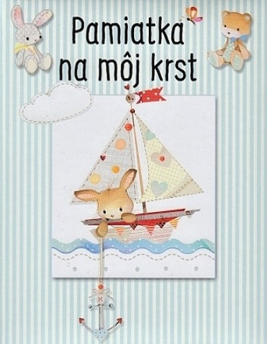 Pamiatka na môj krst - modrá (3. vydanie) Pamiatka na môj krst - modrá (3. vydanie)