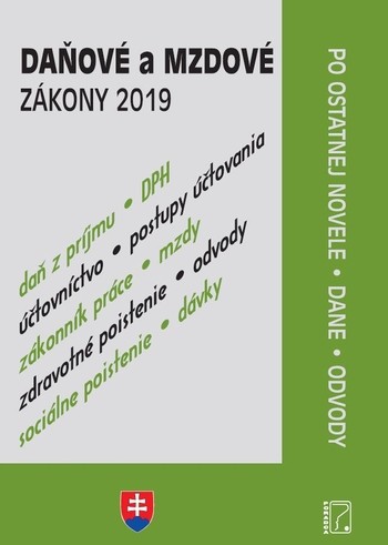 Daňové a mzdové zákony 2019 Daňové a mzdové zákony 2019