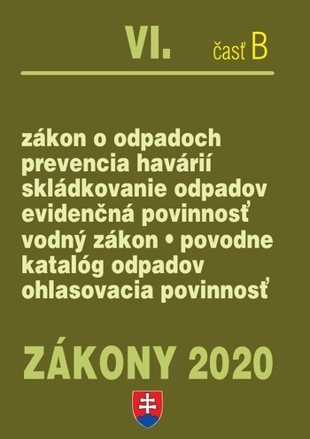 Zákony 2020 VI/B -  Odpadové a vodné hospodárstvo - úplné znenie k 1.1.2020