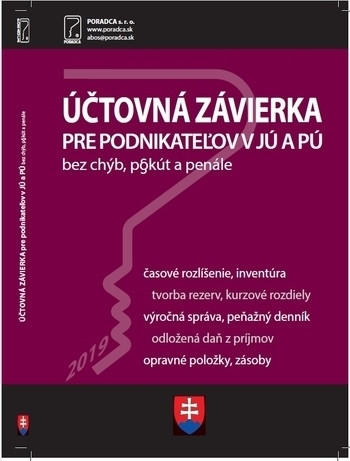 Účtovná závierka pre podnikateľov v PÚ a JÚ za rok 2019 Účtovná závierka pre podnikateľov v PÚ a JÚ za rok 2019