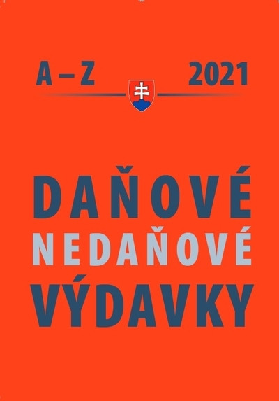 Daňové a nedaňové výdavky 2021 Daňové a nedaňové výdavky 2021