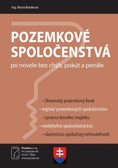 Pozemkové spoločenstvá po novele bez chýb, pokút a penále