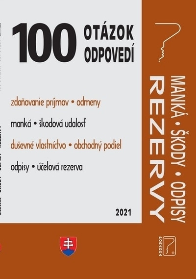 100 otázok • odpovedí - Manká, škody, odpisy • Rezervy 100 otázok • odpovedí - Manká, škody, odpisy • Rezervy