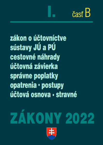 Zákony I-B/2022 - účtovné zákony Zákony I-B/2022 - účtovné zákony