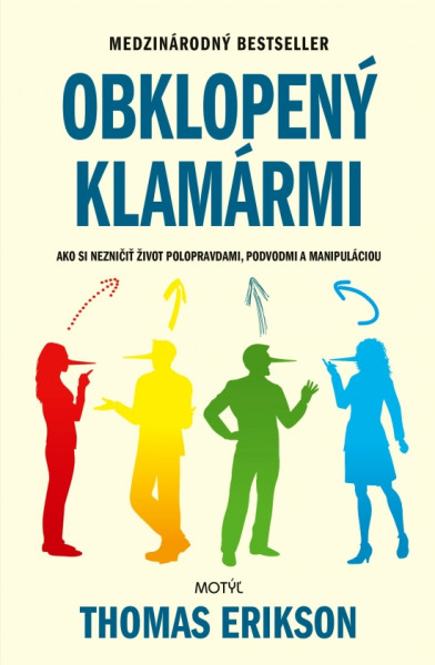 Obklopený klamármi Obklopený klamármi