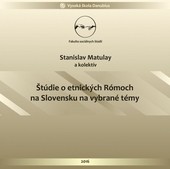 Štúdie o etnických Rómoch na Slovensku na vybrané témy