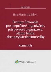 Postupy účtovania pre rozpočtové organizácie, príspevkové organizácie, štátne fondy, obce a vyššie územné celky