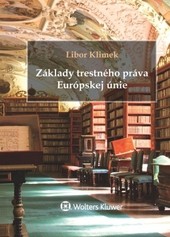 Základy trestného práva Európskej únie