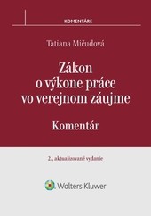 Zákon o výkone práce vo verejnom záujme Zákon o výkone práce vo verejnom záujme