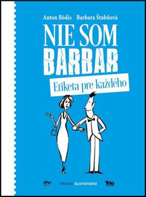 Nie som barbar Nie som barbar