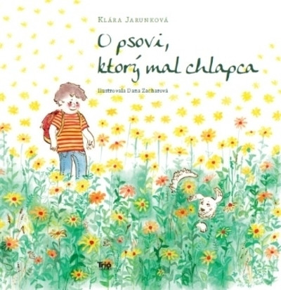 O psovi, ktorý mal chlapca O psovi, ktorý mal chlapca