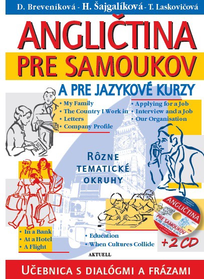 Angličtina pre samoukov a jazykové kurzy + 2 CD