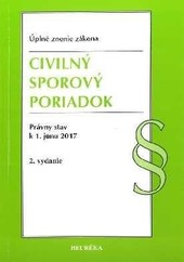 Civilný sporový poriadok. Úzz, 2. vydanie Civilný sporový poriadok. Úzz, 2. vydanie