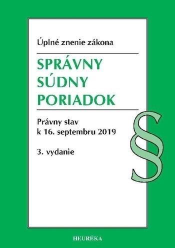 Správny súdny poriadok. Úzz, 3. vydanie, 2019 Správny súdny poriadok. Úzz, 3. vydanie, 2019