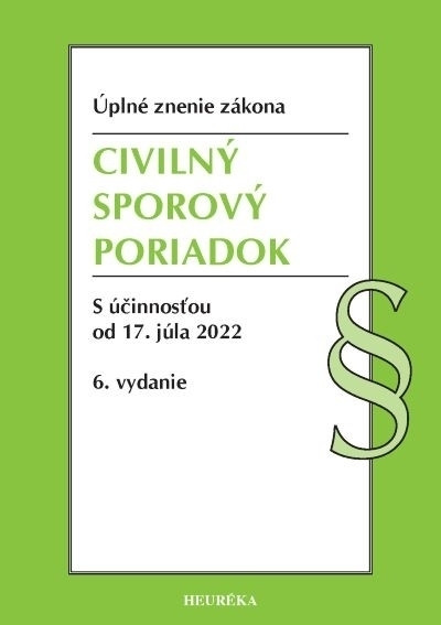 Civilný sporový poriadok. Úzz, 6. vyd., 4/2022