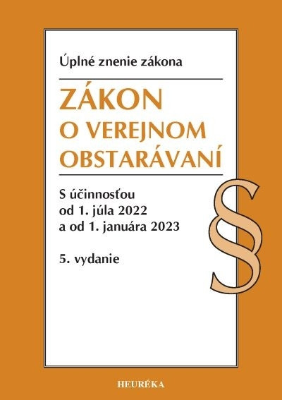 Zákon o verejnom obstarávaní. Úzz, 5. vyd., 6/2022