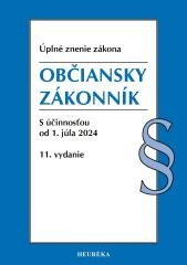 Občiansky zákonník. 11. vyd., 7/2024 Občiansky zákonník. 11. vyd., 7/2024