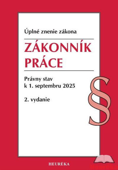 Zákonník práce. 2. vyd., 9-2025