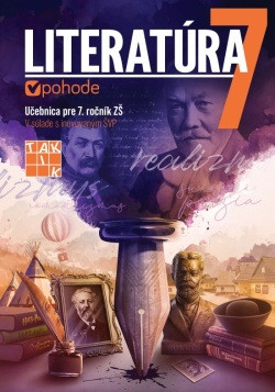 Literatúra v pohode 7 - učebnica Literatúra v pohode 7 - učebnica
