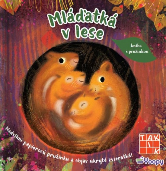 Mláďatká v lese - kniha s pružinkou Mláďatká v lese - kniha s pružinkou