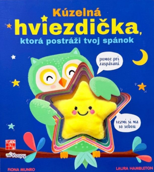 Kúzelná hviezdička, ktorá postráži tvoj spánok Kúzelná hviezdička, ktorá postráži tvoj spánok